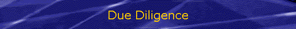 Due Diligence